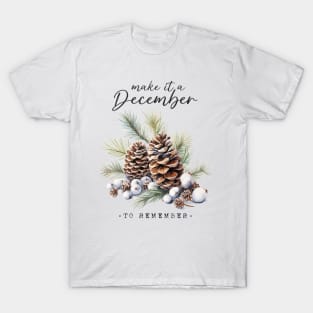 Winter Woodland Quote T-Shirt